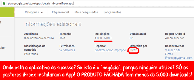 Aplicativo iFreex é um fracasso